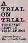 Trial on Trial: The Great Sedition Trial of 1944