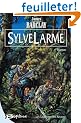 Les L�gendes des Ravens, tome 1 : SylveLarme