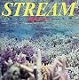 STREAM�\�C���̂Ȃ���