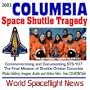 2003 Columbia Space Shuttle Tragedy: Commemorating and Documenting the Final Mission of Shuttle Orbiter Columbia, STS-107: Photo Galleries, Images, Audio and Video Files, Mission and Experiments