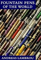 Fountain Pens of the World