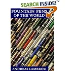 Fountain Pens of the World by  Andreas Lambrou