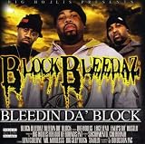 Bleedin' da Block