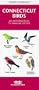 Connecticut Birds: An Introduction to Familiar Species (Pocket Naturalist)