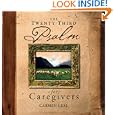 The Twenty-Third Psalm for Caregivers