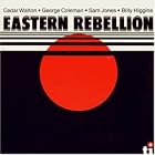 Eastern Rebellion, Vol. 1 by George Coleman and Cedar Walton