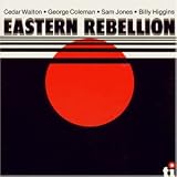 Revue Cedar Walton  / Eastern Rebellion, Vol. 1