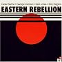 Eastern Rebellion, Vol. 1