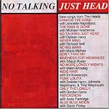 The Heads - No Talking Just Head