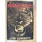 Man-Eaters of Kumaon by Jim Corbett, Sir Maurice Hallett, and Lord Linlithgow