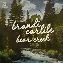 Bear Creek (Vinyl 2LP with CD Insert)