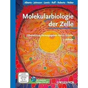 Molekularbiologie der Zelle