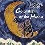 Courtship of the Moon