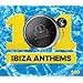 101 Ibiza Anthems