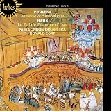 Hahn; Poulenc - Ballets