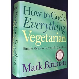 How to cook everything vegetarian cookbook that Pamela Anderson would like