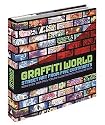 Graffiti World: Street Art from Five Continents