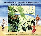 Geschichten aus dem Regenwald. CD: M�rchen und Musik aus Afrika - 