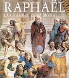Revue Editions Gallimard  / Raphaël : La Chambre de la signature