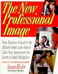 The New Professional Image: From Busi...