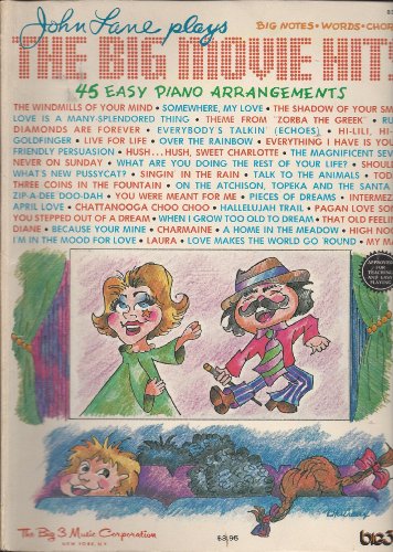 John Lane Plays: The Big Movie Hits- 45 Easy Piano Arrangements