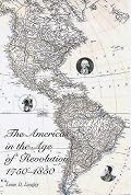 The Americas in the Age of Revolution: 1750-1850