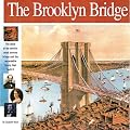The Brooklyn Bridge: The story of the world's most famous bridge and  the remarkable family that built it. (Wonders of the World Book)