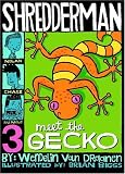 Books : Shredderman: Meet the Gecko (Shredderman)