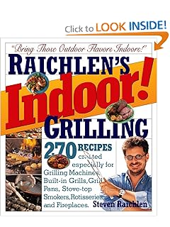 Indoor! Grilling - Steven Raichlen