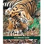 Tiger: The Ultimate Guide