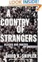 A Country of Strangers: Blacks and Whites in America