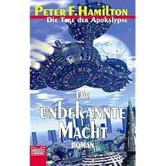 Die unbekannte Macht. Der Armageddon-Zyklus 01.