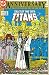 Search : Tales of the Teen Titans #50 : We Are Gathered Here Today (DC Comics)
