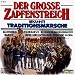 Der Grosse Zapfenstreich