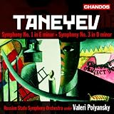 Taneyev: Symphonies Nos. 1 & 3