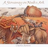 A Stowaway on Noahs Ark