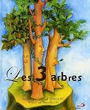 Les 3 arbres