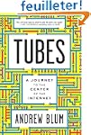 Tubes: A Journey to the Center of the...