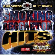 Smoking Reggaeton Hits