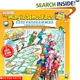 The Magic School Bus Gets Programmed (Magic School Bus)