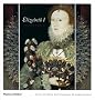 Elizabeth I and Her World