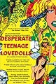 Desperate Teenage Lovedolls
