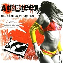 Feel Atlanteex In Your Heart