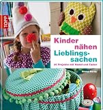 Produkt-Bild: Kinder n&auml;hen Lieblingssachen: 35 Projekte mit Nadel und Faden