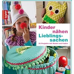 Kinder n�hen Lieblingssachen: 35 Projekte mit Nadel und Faden