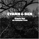 Revue Cyann & Ben  / Happy Like an Autumn Tree