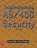 Implementing AS/400 Security, Third Edition