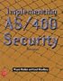 Implementing AS/400 Security, Third Edition