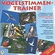 Vogelstimmen-Trainer. CD-ROM