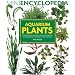 Aquarium Plants (Mini Encyclopedia Series for Aquarium Hobbyists)